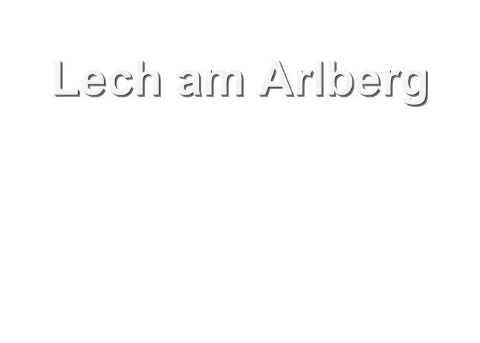 blog Lech am Arlberg: Luxus v horách a horská inspirace pro každého cestovatele